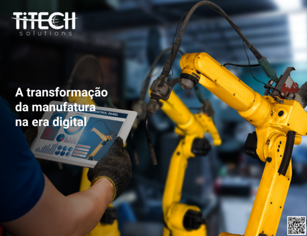 A transformação do setor de manufatura na era digital