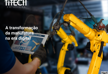 A transformação do setor de manufatura na era digital
