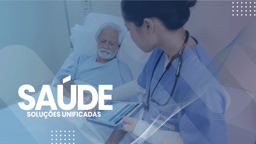 Revolucione o setor da saúde com soluções unificadas