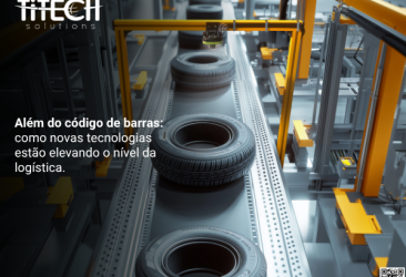 Além do código de barras: como novas tecnologias estão elevando o nível da logística.